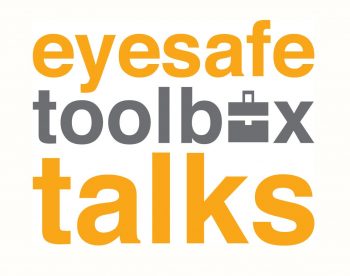 Eye Safety Toolbox Talks